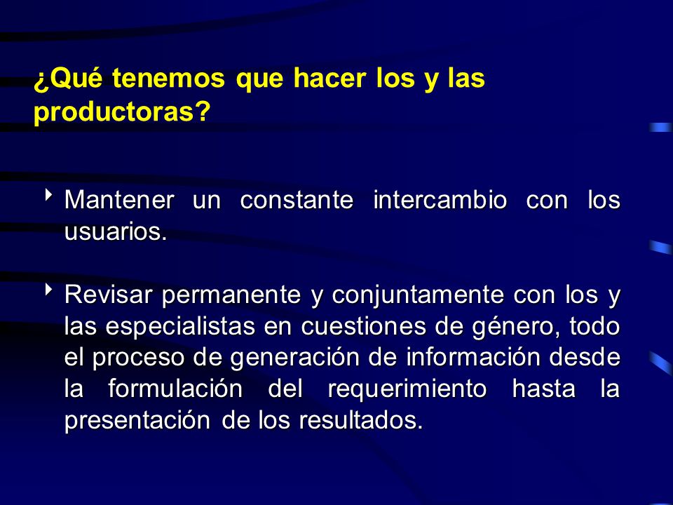 ¿Qué tenemos que hacer los y las productoras
