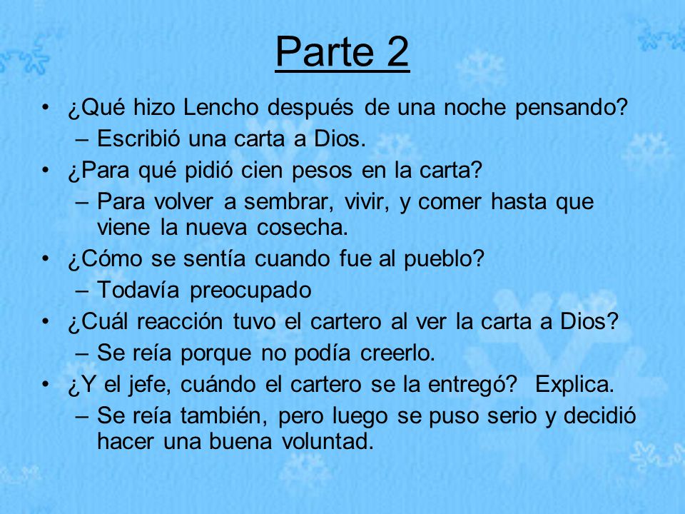 Parte 2 ¿Qué hizo Lencho después de una noche pensando