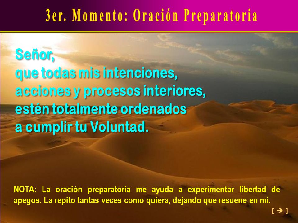 3er. Momento: Oración Preparatoria
