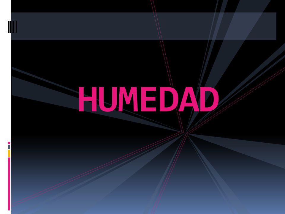 HUMEDAD