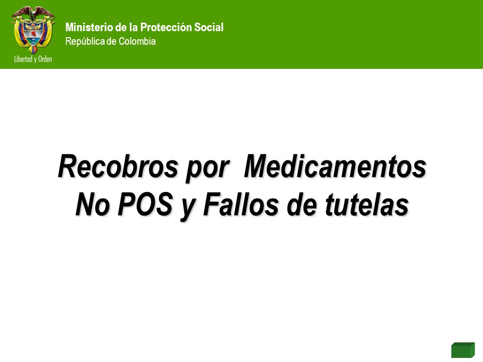 Recobros por Medicamentos No POS y Fallos de tutelas