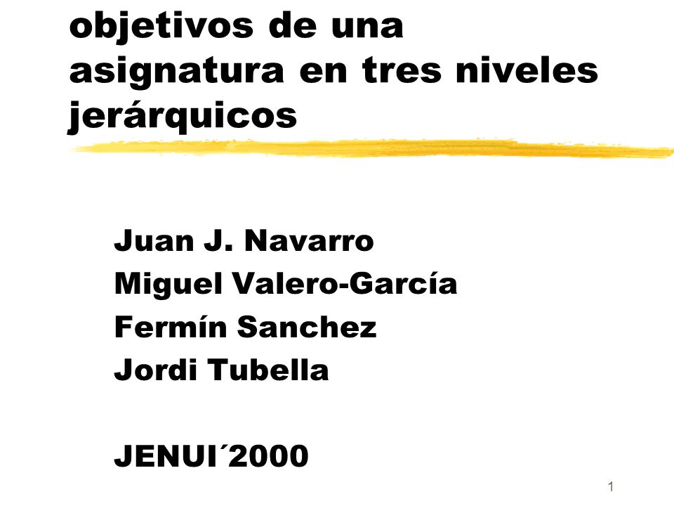 Formulación de los objetivos de una asignatura en tres niveles jerárquicos