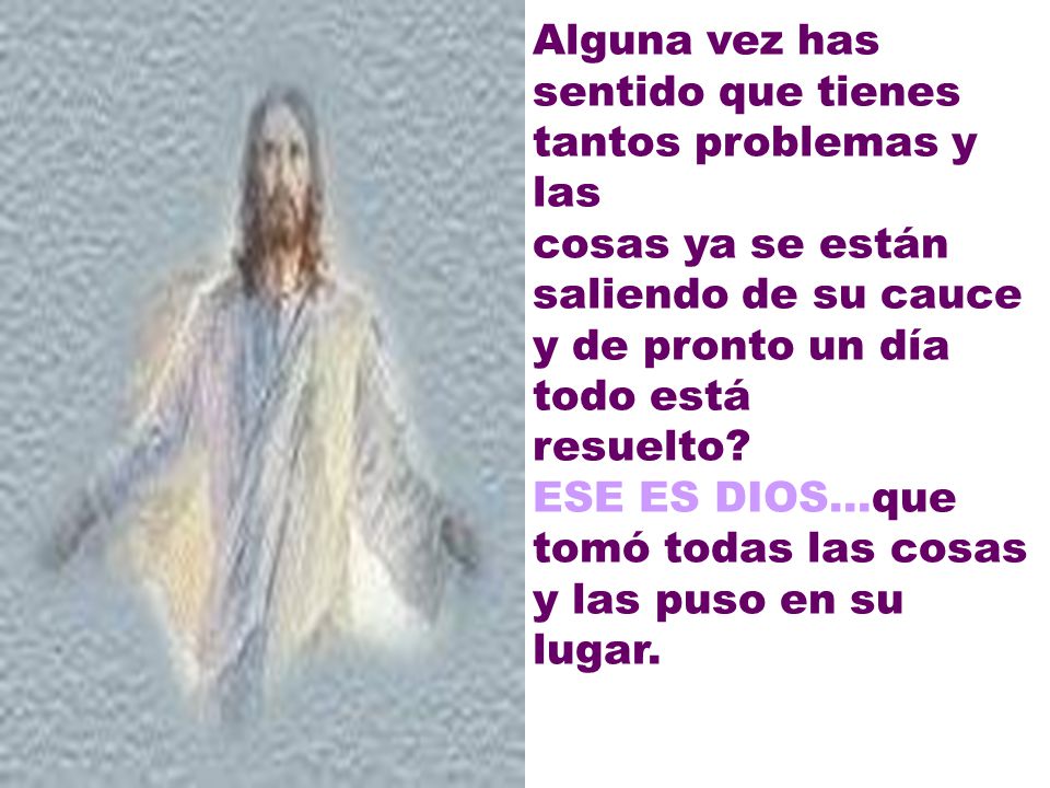 Alguna vez has sentido que tienes tantos problemas y las