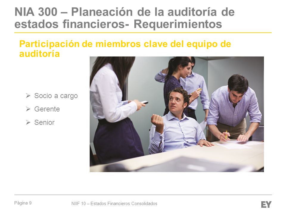 NIA 300 – Planeación de la auditoría de estados financieros- Requerimientos