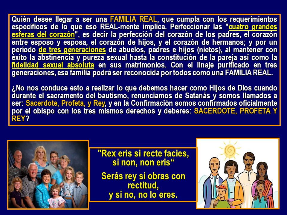 Rex eris si recte facies, Serás rey si obras con rectitud,