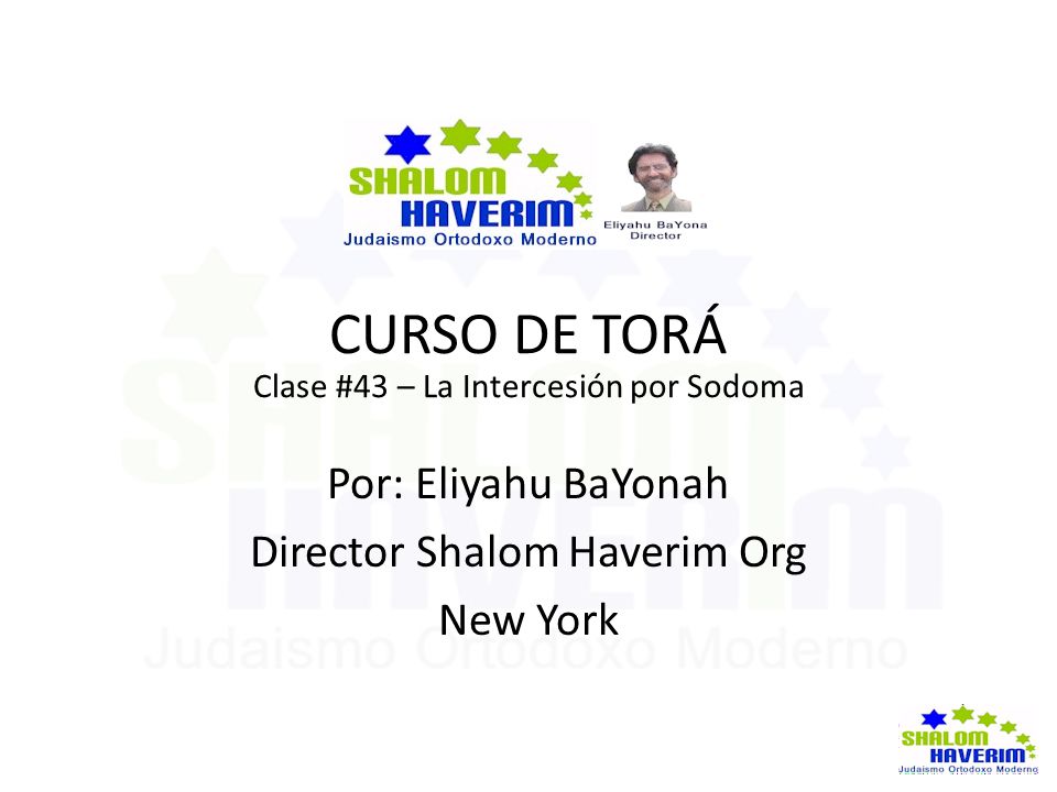 CURSO DE TORÁ Por: Eliyahu BaYonah Director Shalom Haverim Org