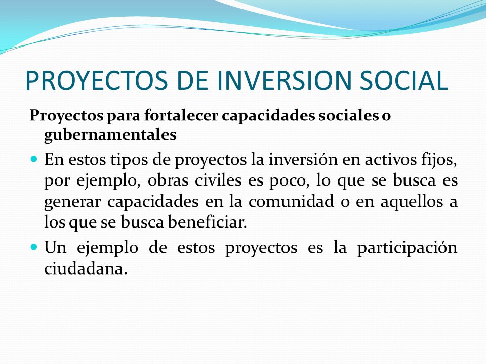 PROYECTOS DE INVERSION SOCIAL