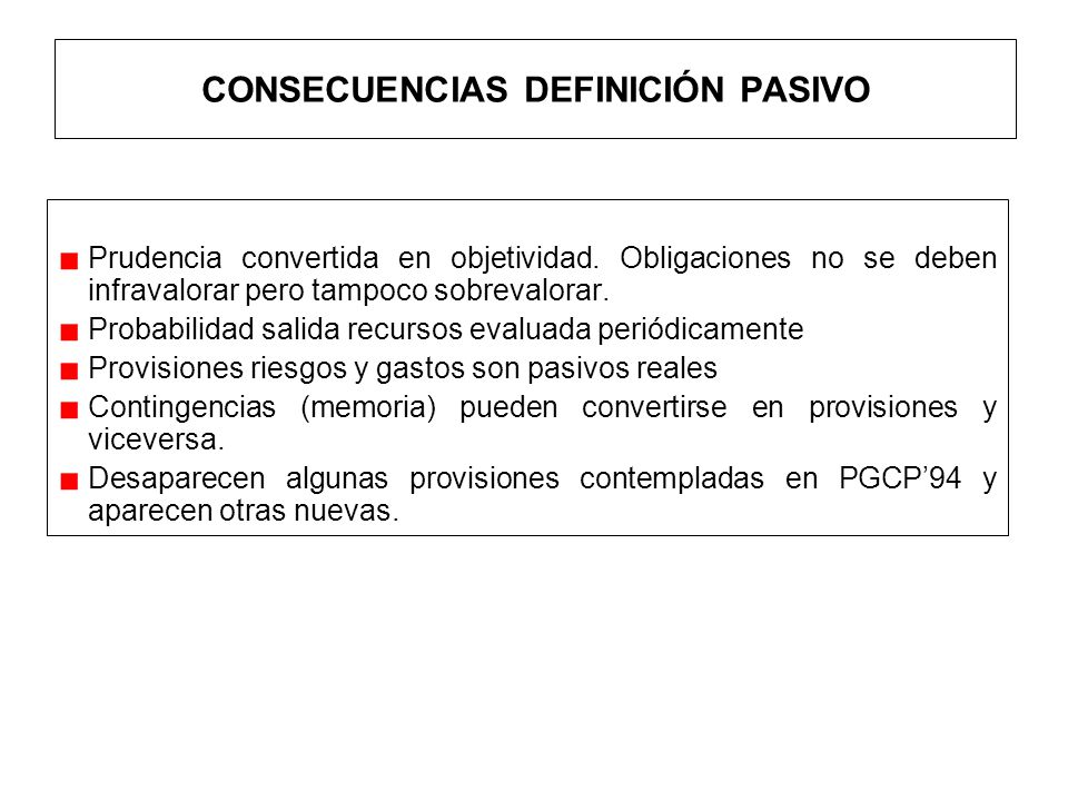 CONSECUENCIAS DEFINICIÓN PASIVO