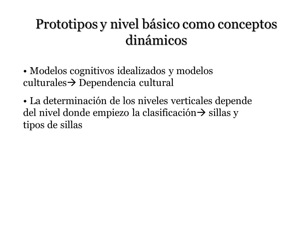 Prototipos y nivel básico como conceptos dinámicos