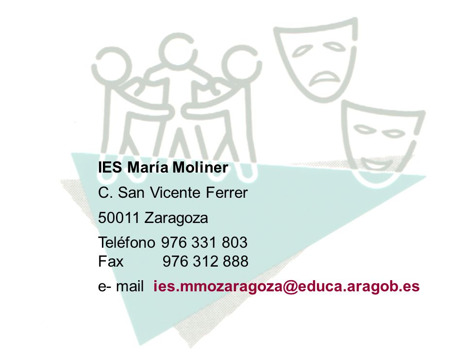 IES María Moliner C. San Vicente Ferrer Zaragoza. Teléfono Fax