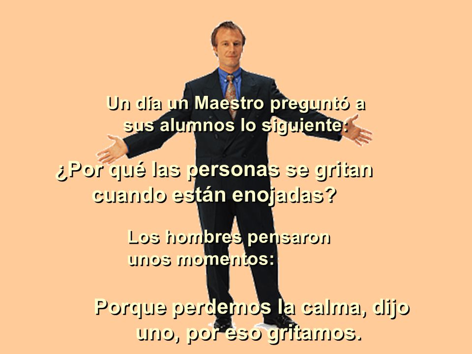 ¿Por qué las personas se gritan cuando están enojadas