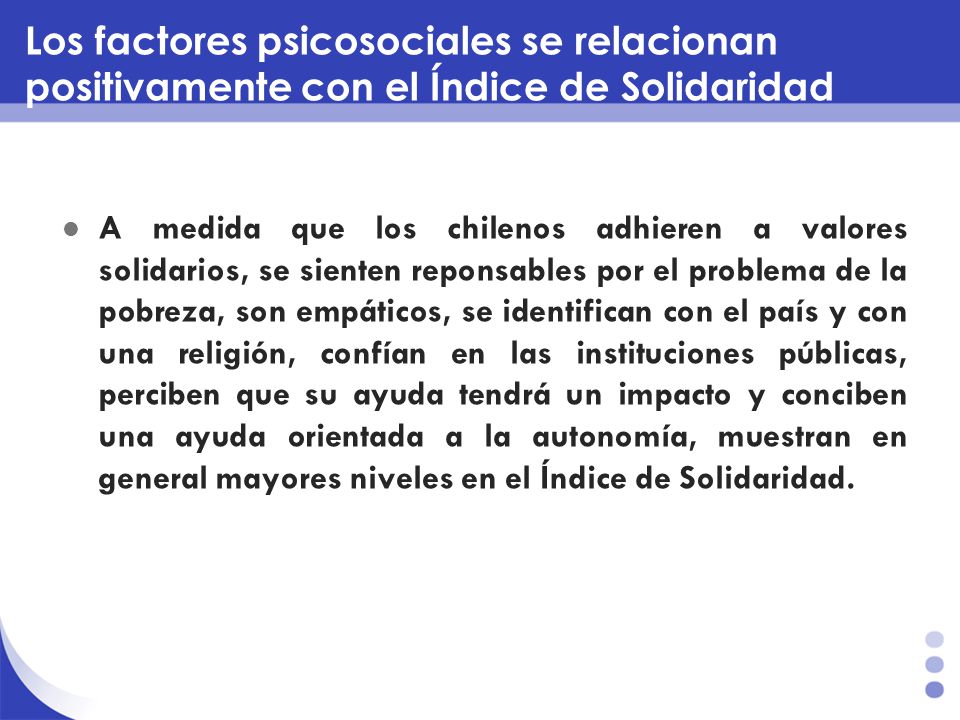 Los factores psicosociales se relacionan positivamente con el Índice de Solidaridad
