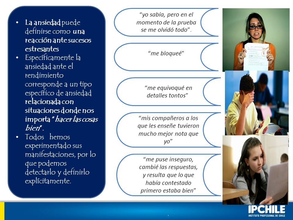 La ansiedad puede definirse como una reacción ante sucesos estresantes