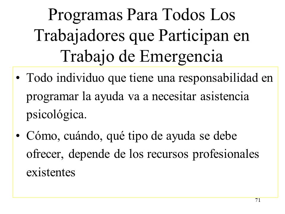 Programas Para Todos Los Trabajadores que Participan en Trabajo de Emergencia