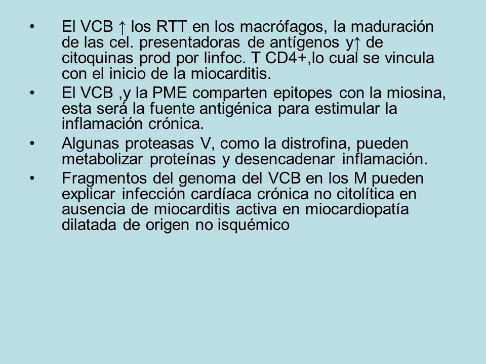 El VCB ↑ los RTT en los macrófagos, la maduración de las cel