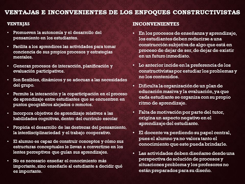 Ventajas e inconvenientes de los enfoques constructivistas
