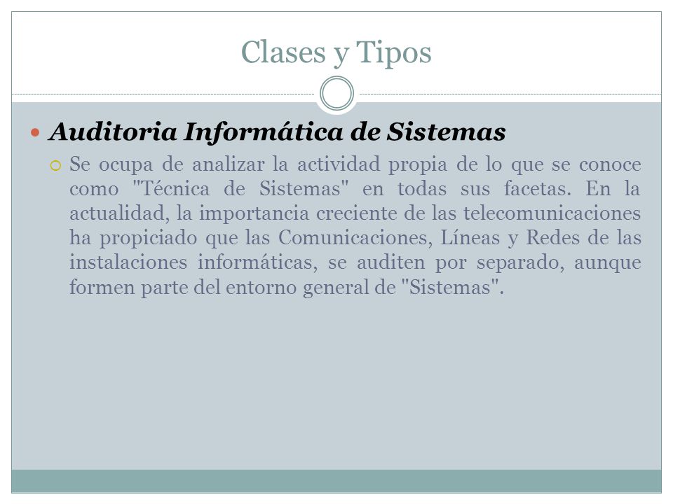 Clases y Tipos Auditoria Informática de Sistemas