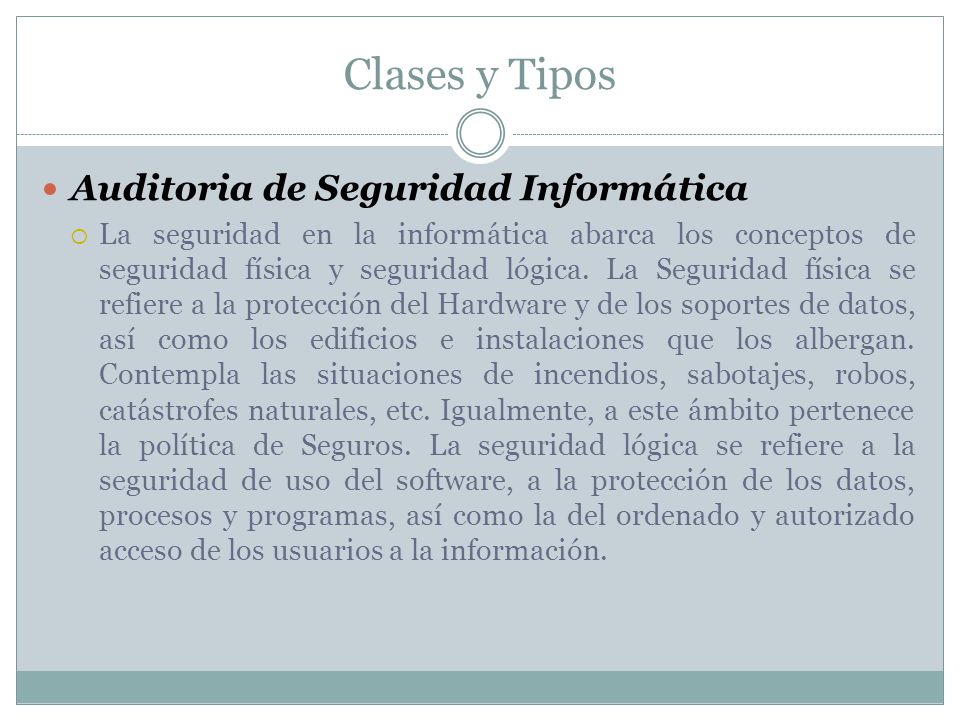 Clases y Tipos Auditoria de Seguridad Informática