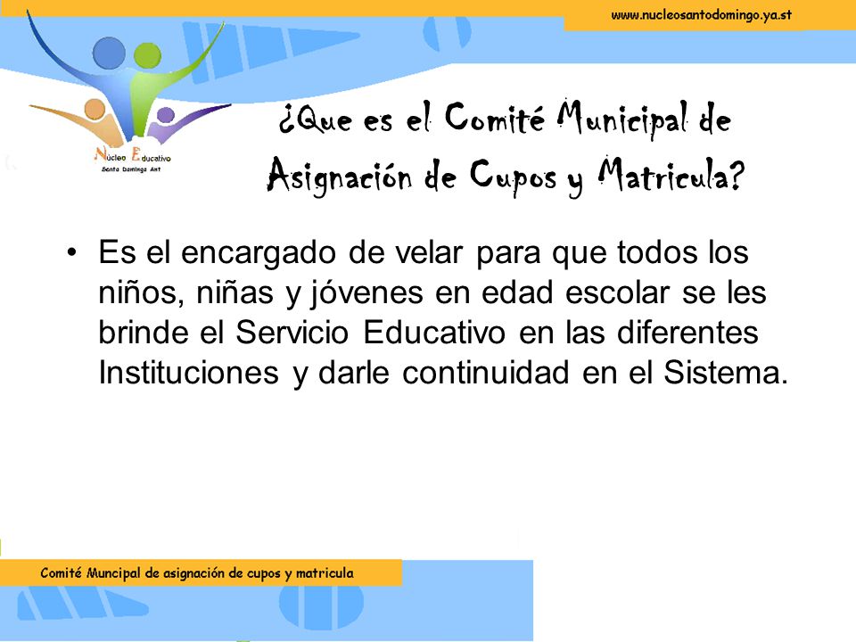 ¿Que es el Comité Municipal de Asignación de Cupos y Matricula