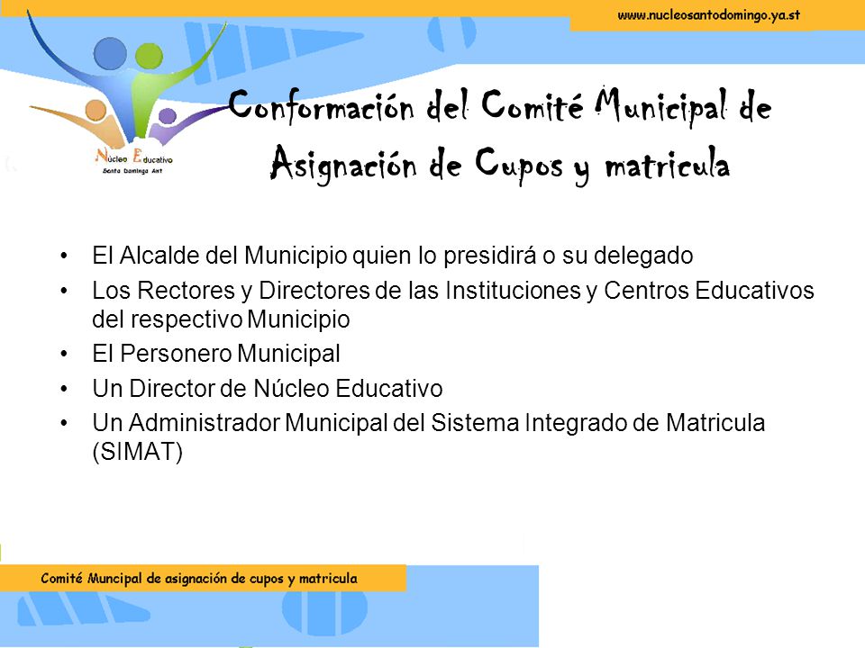 Conformación del Comité Municipal de Asignación de Cupos y matricula