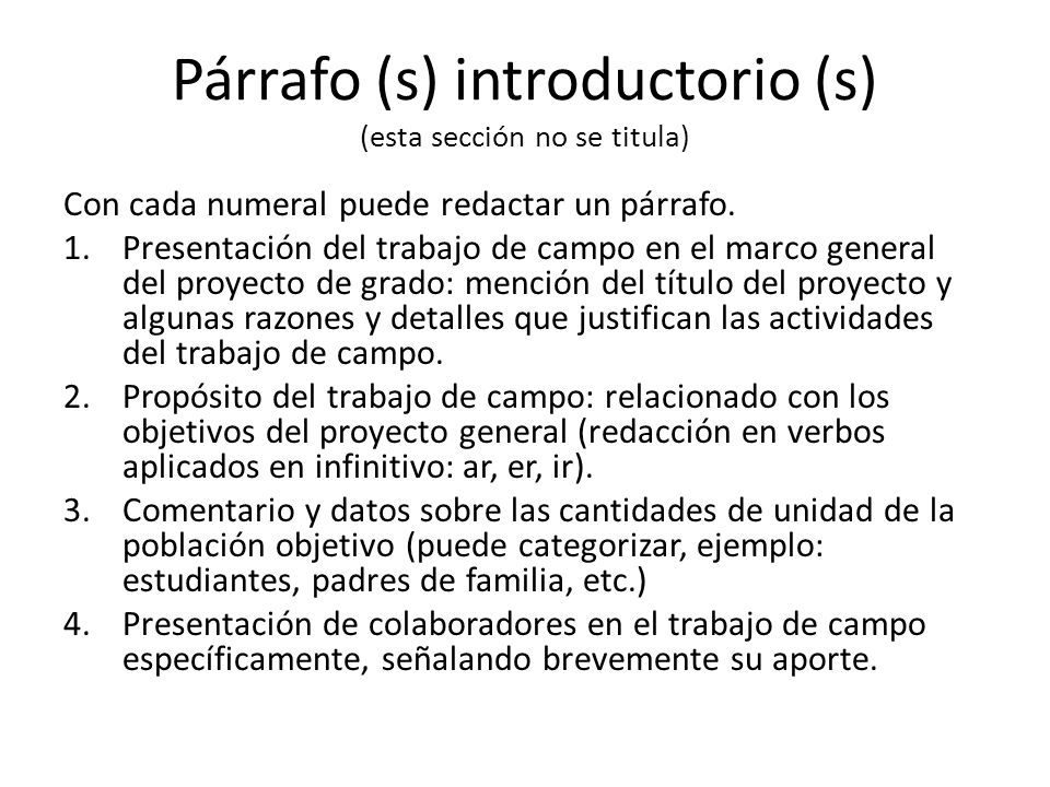 Párrafo (s) introductorio (s) (esta sección no se titula)