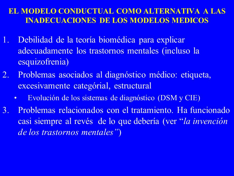 EL MODELO CONDUCTUAL COMO ALTERNATIVA A LAS INADECUACIONES DE LOS MODELOS MEDICOS