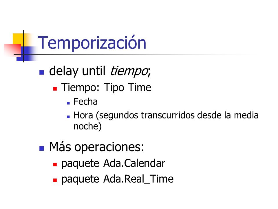 Temporización delay until tiempo; Más operaciones: Tiempo: Tipo Time