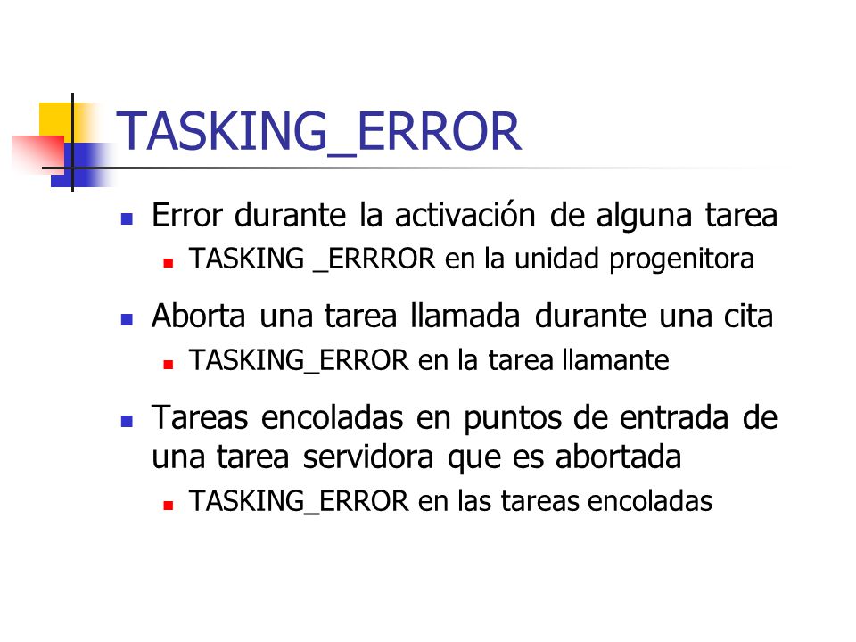 TASKING_ERROR Error durante la activación de alguna tarea