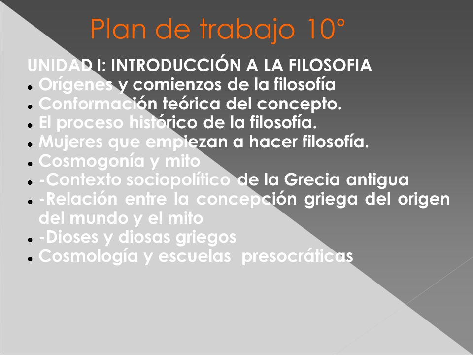 Plan de trabajo 10° UNIDAD I: INTRODUCCIÓN A LA FILOSOFIA