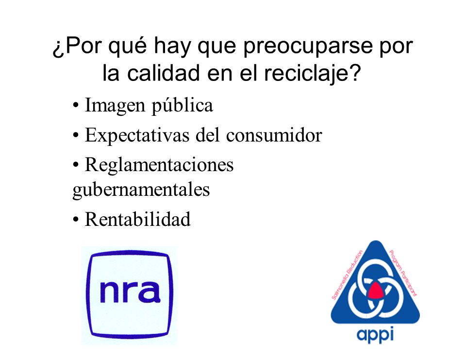 ¿Por qué hay que preocuparse por la calidad en el reciclaje