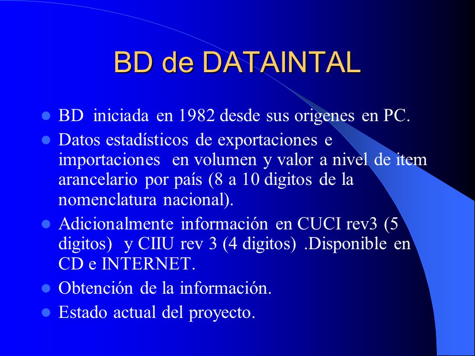 BD de DATAINTAL BD iniciada en 1982 desde sus origenes en PC.