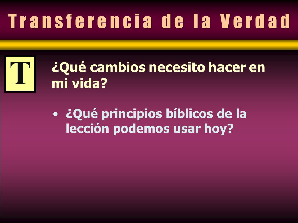 T r a n s f e r e n c i a d e l a V e r d a d