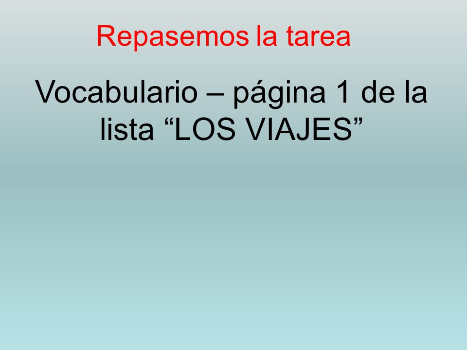 Vocabulario – página 1 de la lista LOS VIAJES