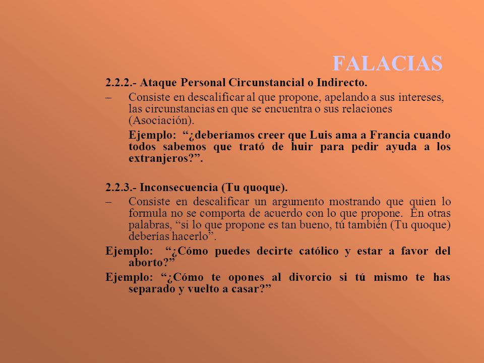 FALACIAS Ataque Personal Circunstancial o Indirecto.