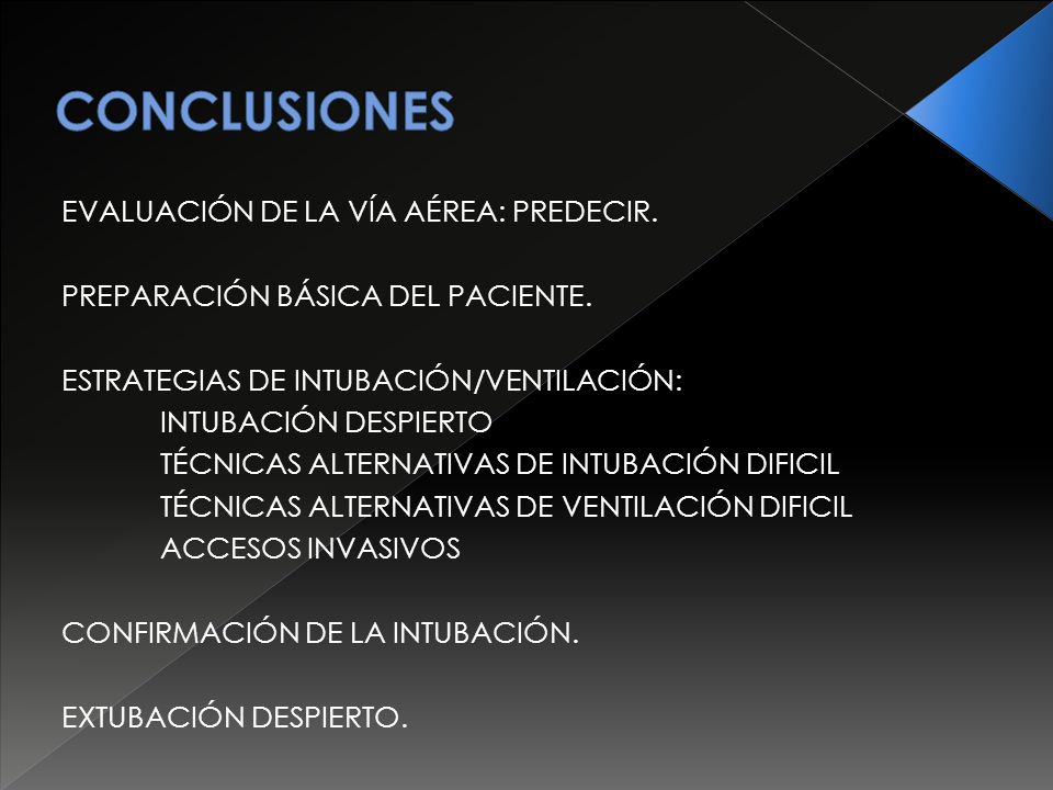 CONCLUSIONES EVALUACIÓN DE LA VÍA AÉREA: PREDECIR.