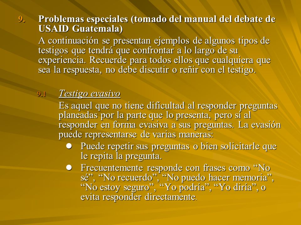 Problemas especiales (tomado del manual del debate de USAID Guatemala)