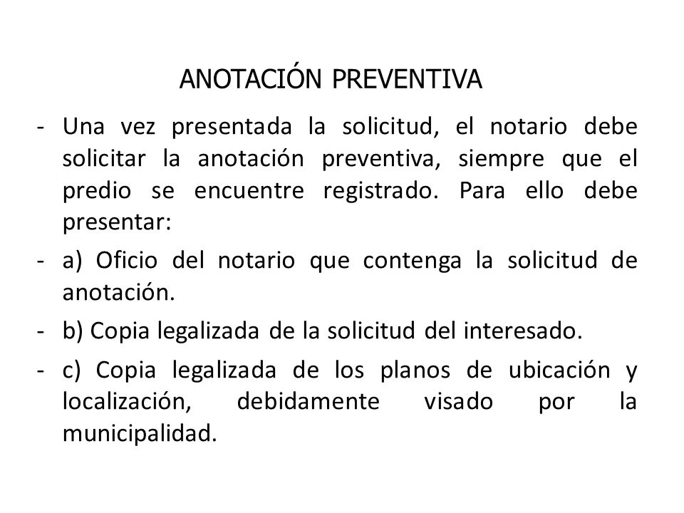 a) Oficio del notario que contenga la solicitud de anotación.