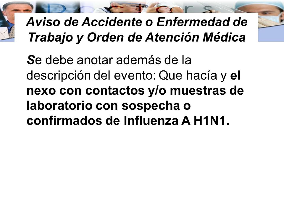 Aviso de Accidente o Enfermedad de Trabajo y Orden de Atención Médica