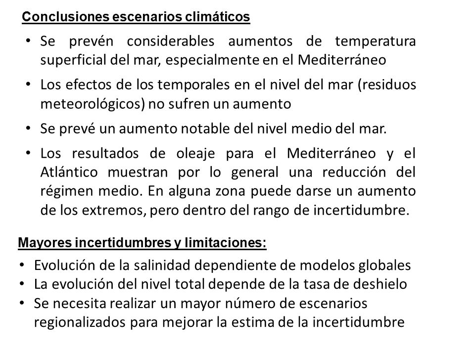 Se prevé un aumento notable del nivel medio del mar.