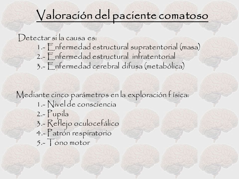 Valoración del paciente comatoso