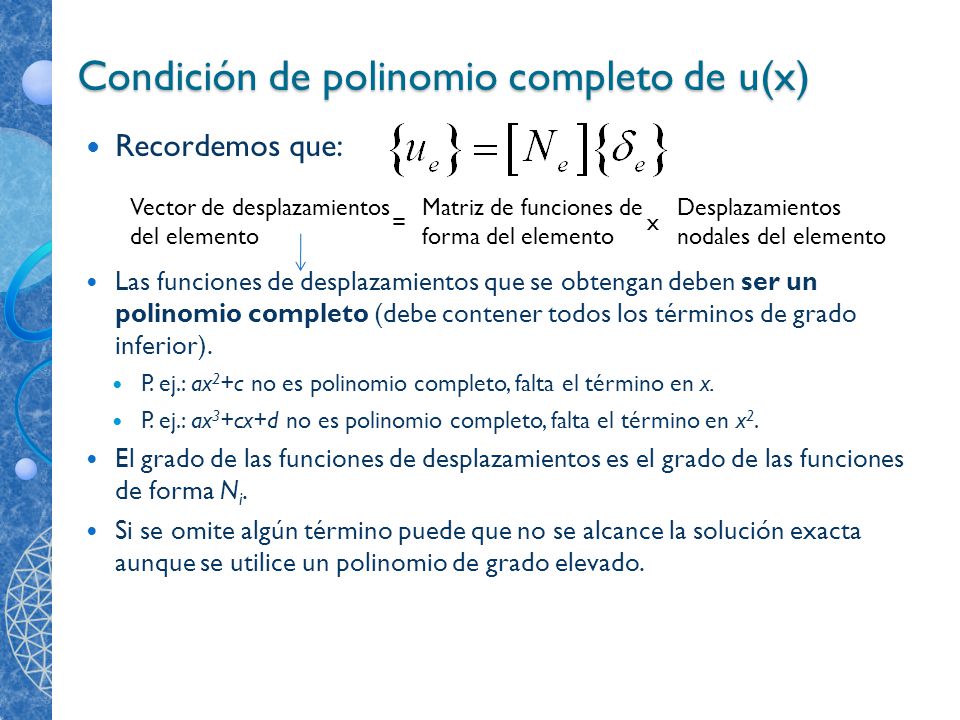 Condición de polinomio completo de u(x)