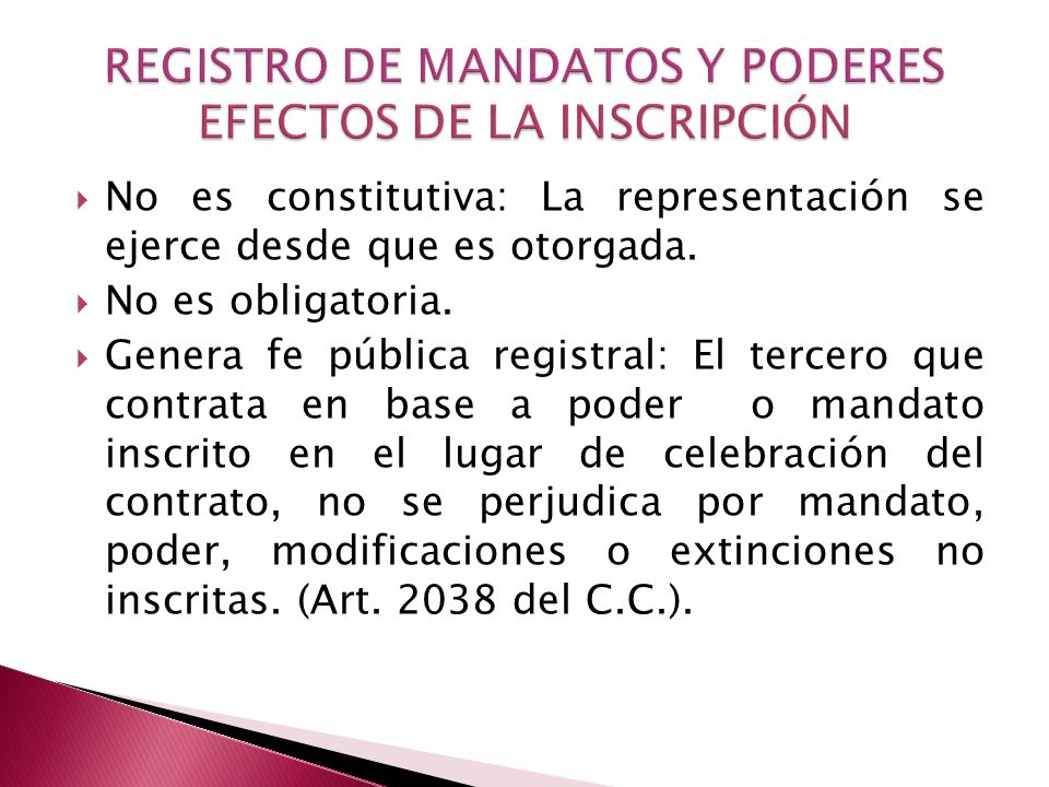 REGISTRO DE MANDATOS Y PODERES EFECTOS DE LA INSCRIPCIÓN