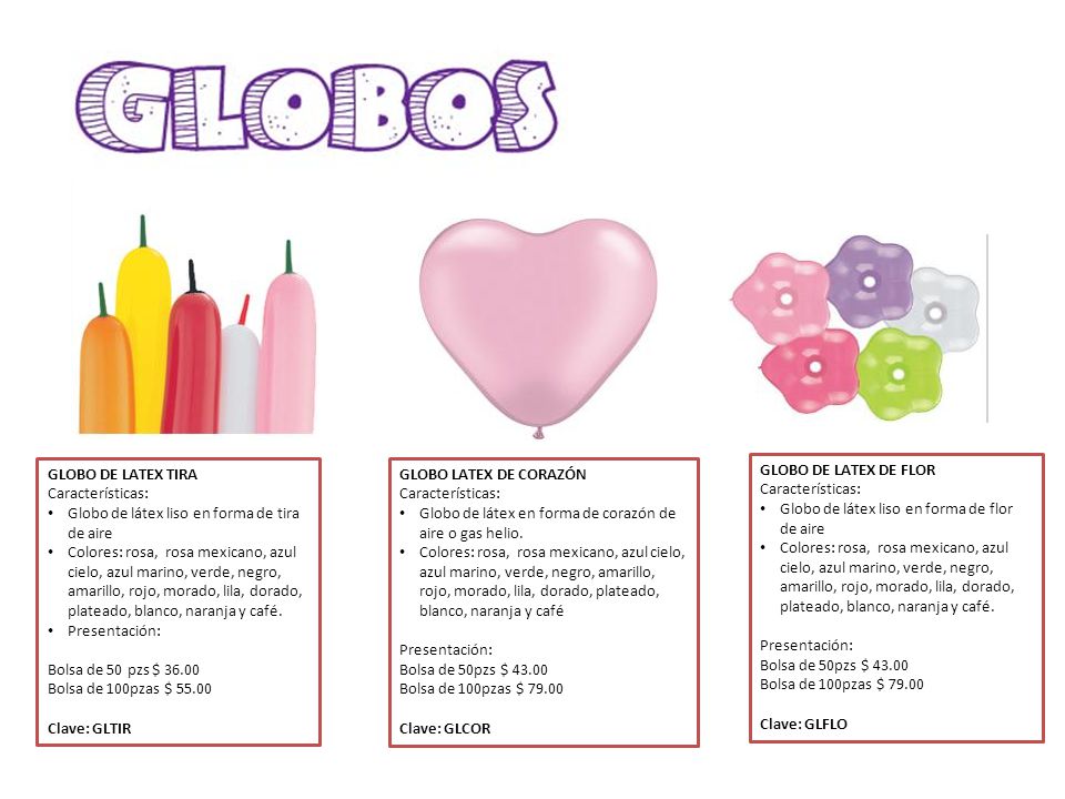 GLOBO DE LATEX TIRA Características: Globo de látex liso en forma de tira de aire.
