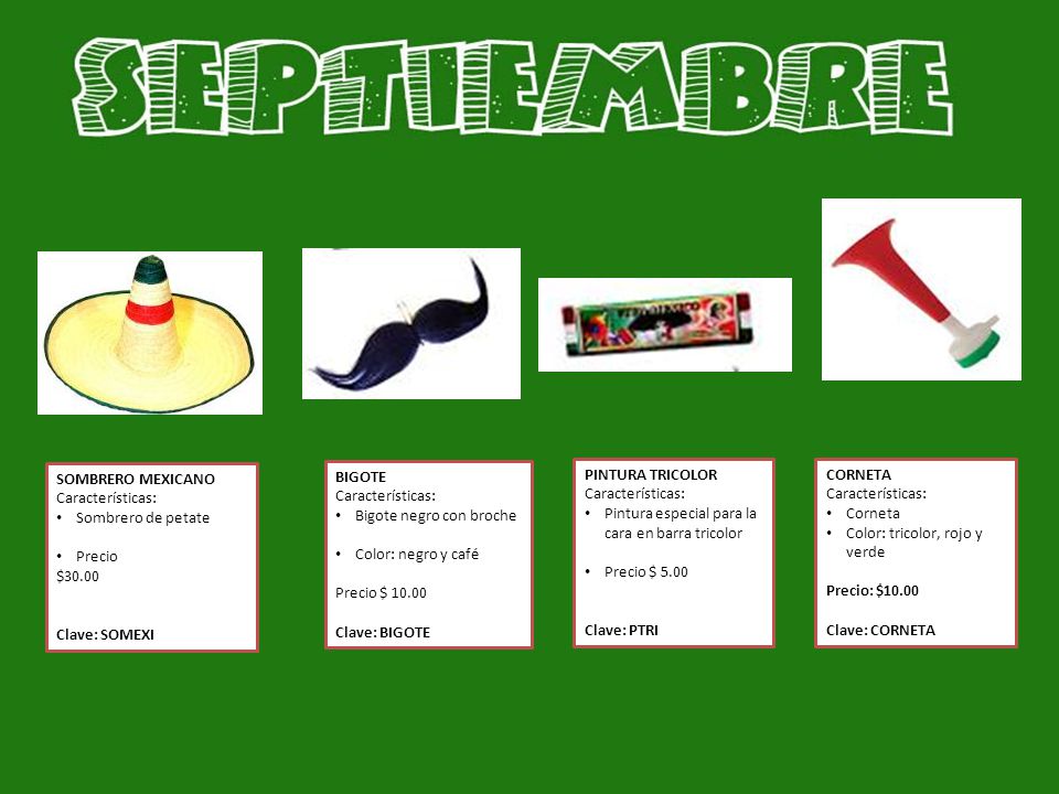 SOMBRERO MEXICANO Características: Sombrero de petate. Precio. $ Clave: SOMEXI. BIGOTE. Características: