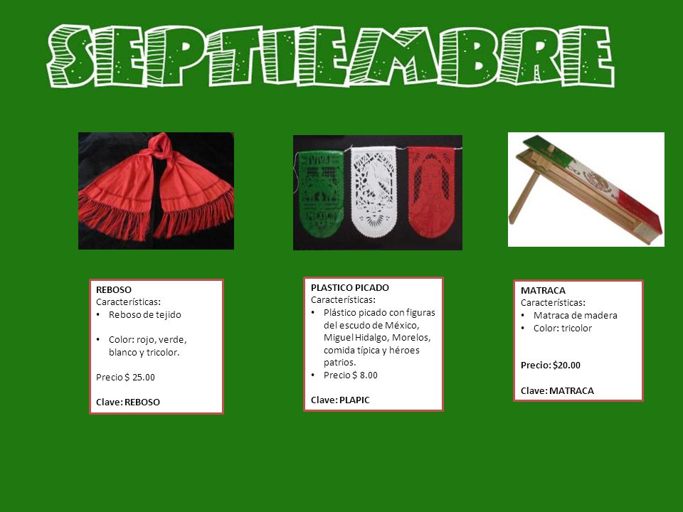REBOSO Características: Reboso de tejido. Color: rojo, verde, blanco y tricolor. Precio $
