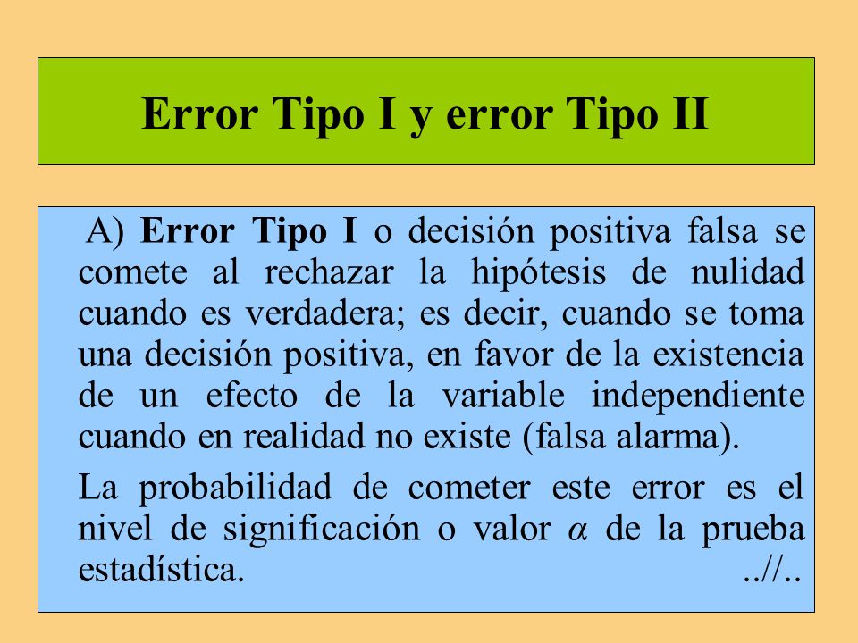 Error Tipo I y error Tipo II