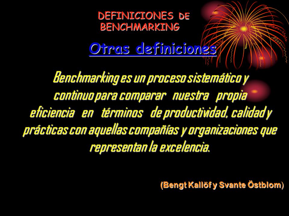 Benchmarking es un proceso sistemático y