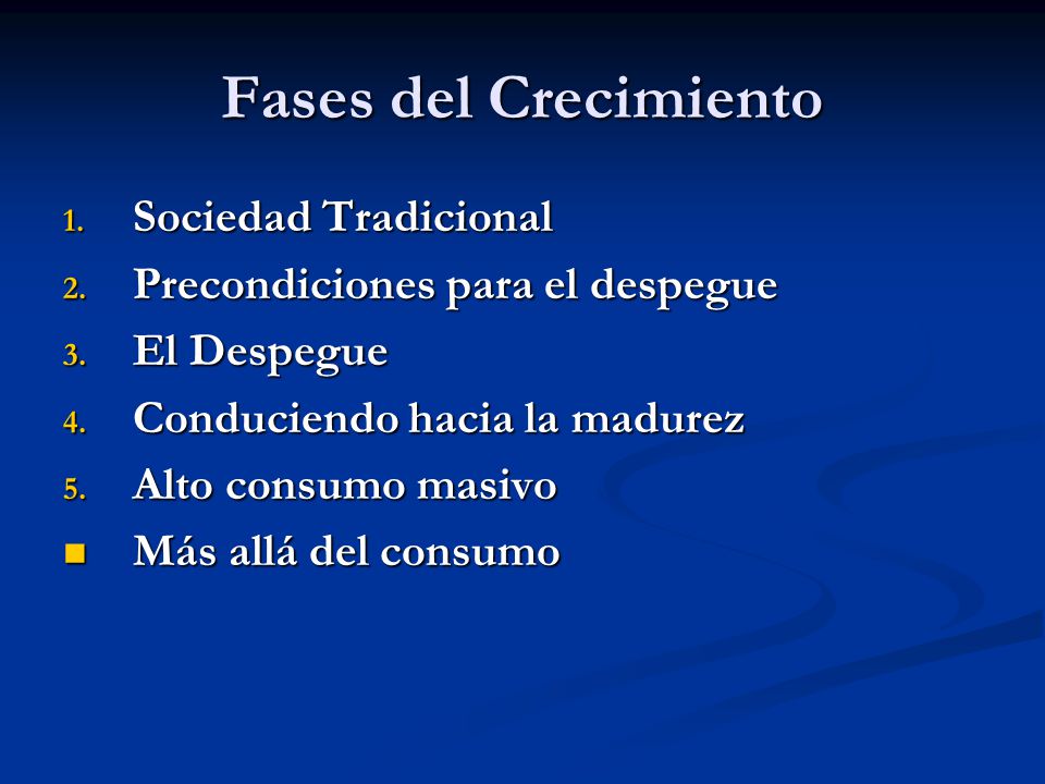 Fases del Crecimiento Sociedad Tradicional
