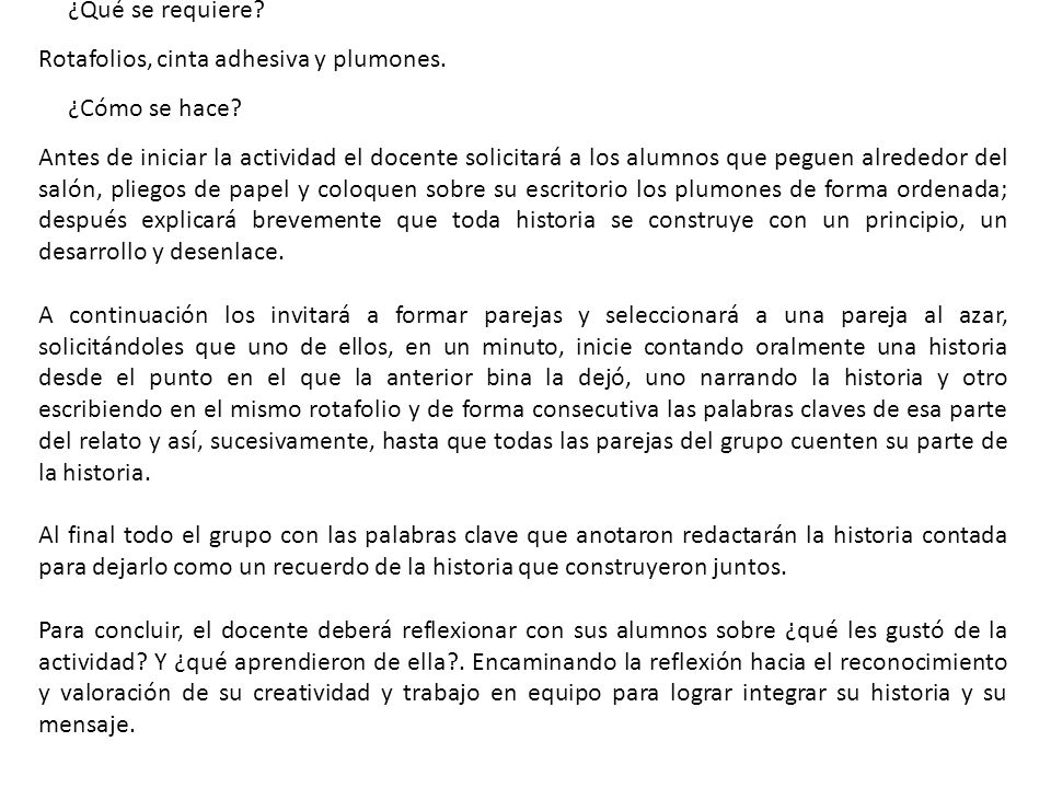¿Qué se requiere Rotafolios, cinta adhesiva y plumones. ¿Cómo se hace