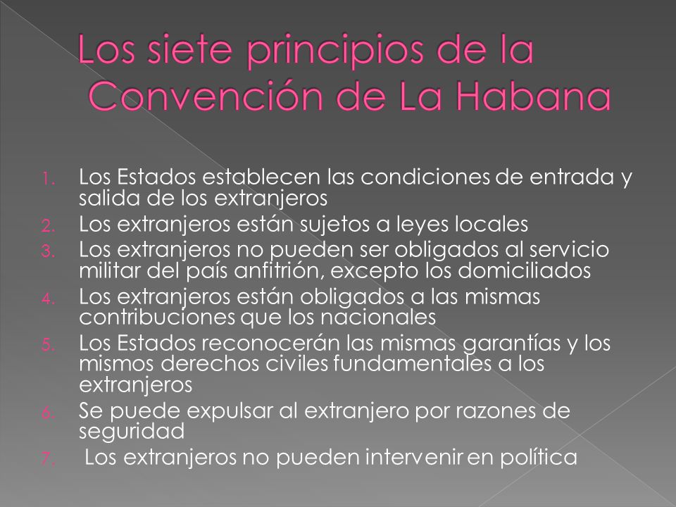 Los siete principios de la Convención de La Habana